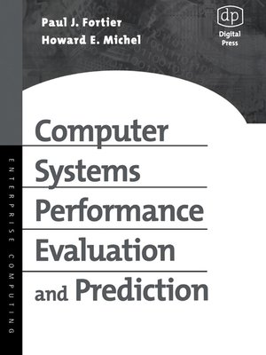 cover image of Computer Systems Performance Evaluation and Prediction